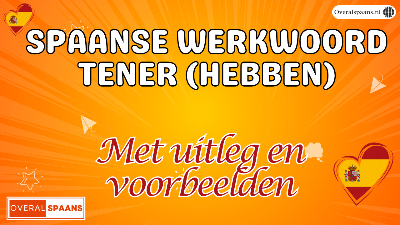 Thumbnail Spaanse werkwoord tener