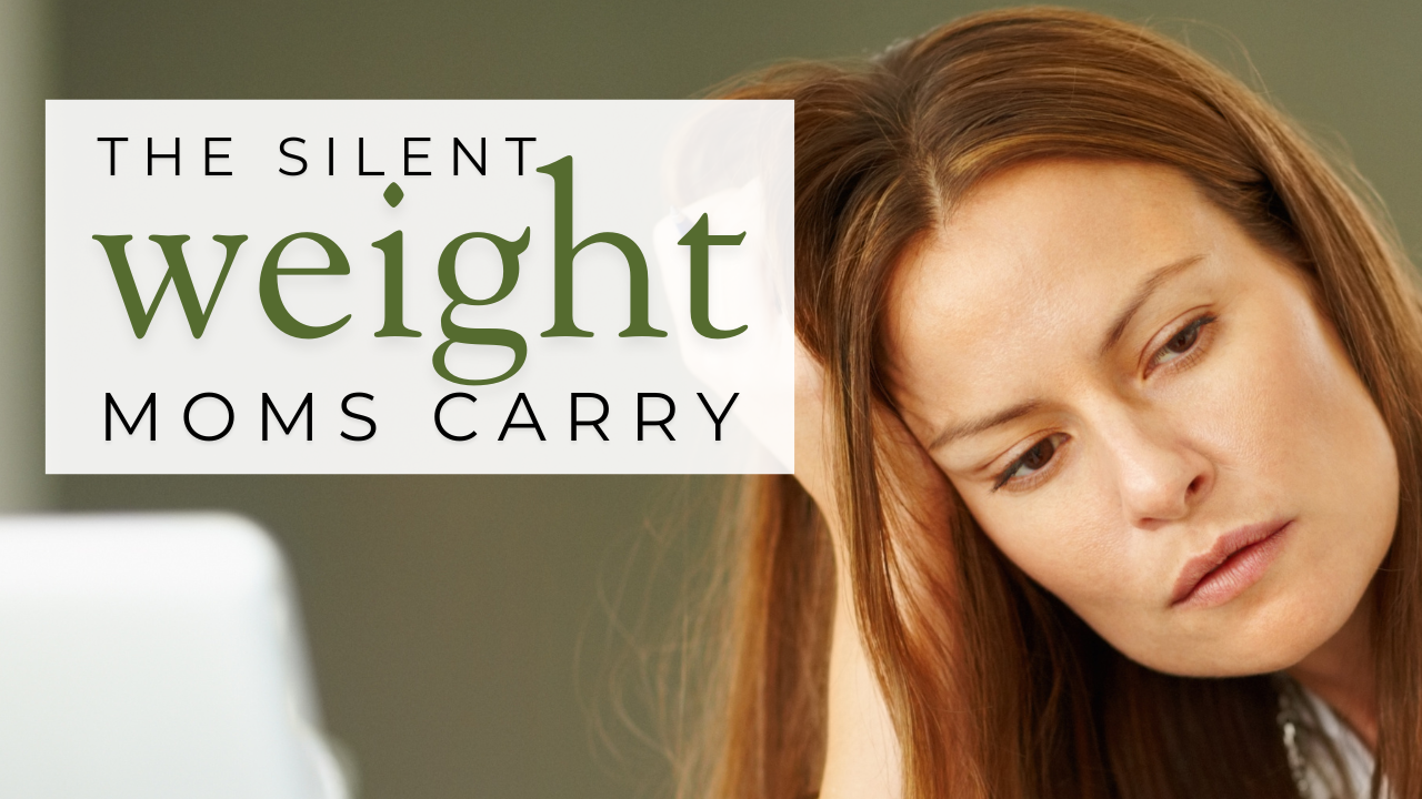 mom guilt is one of the heaviest things we carry