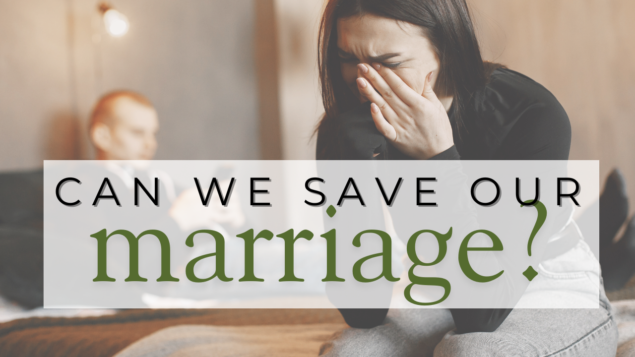 how can I save my marriage?