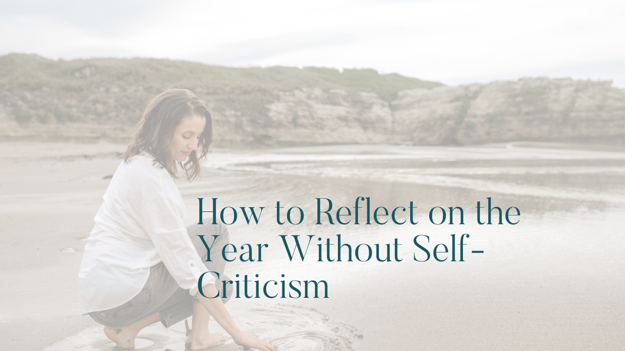 year end reflection, self trust, gentle coaching, clarity ritual