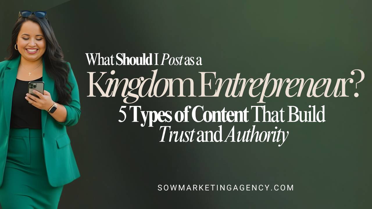What Should I Post as a Kingdom Entrepreneur?