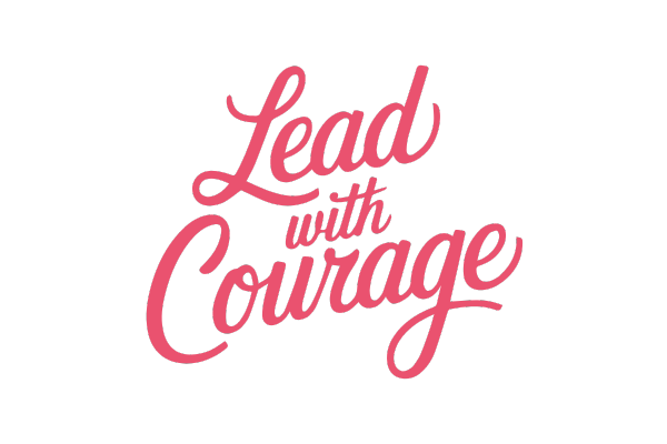 Lead with Courageと書かれたイラスト