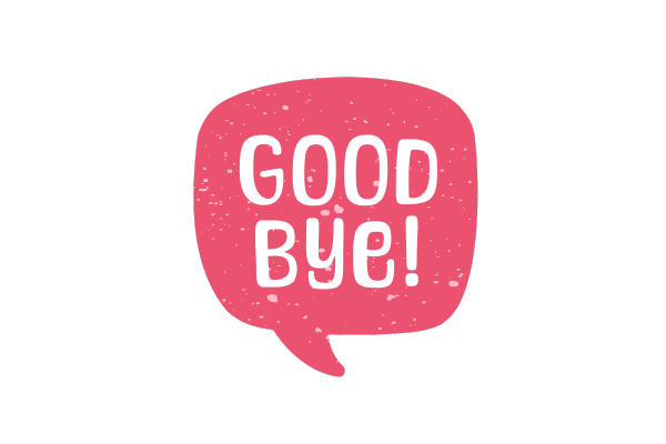Good Bye