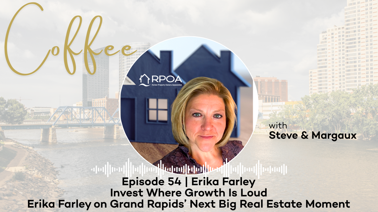 Invest Where Growth Is Loud: Erika Farley on Grand Rapids’ Next Big Real Estate Moment