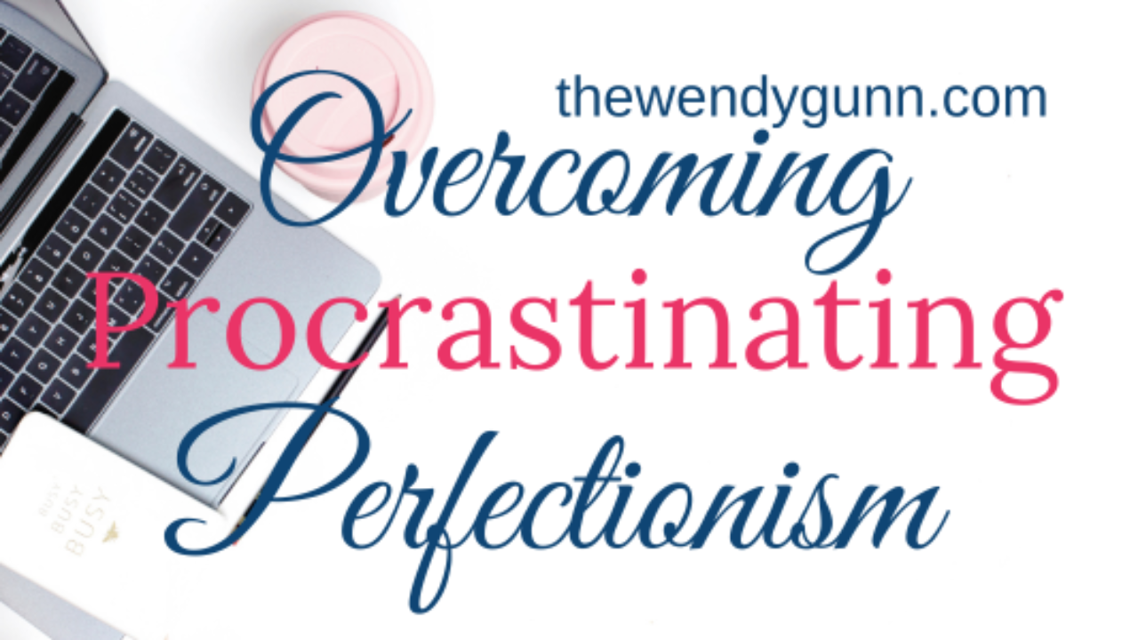 Are you stuck in procrastinating perfectionism? Learn how to stop waiting for perfect and start leading yourself well with faith and clarity.