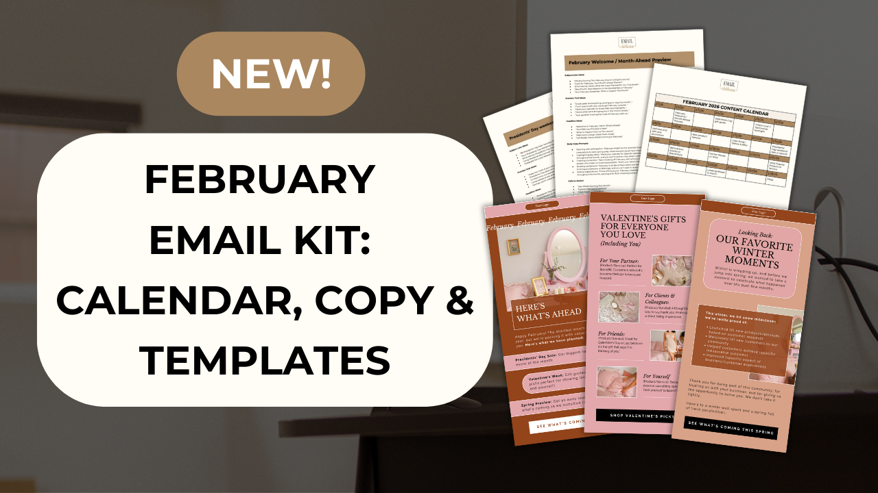 NEW: February Email Marketing: Planned, Written, and Ready to Send 