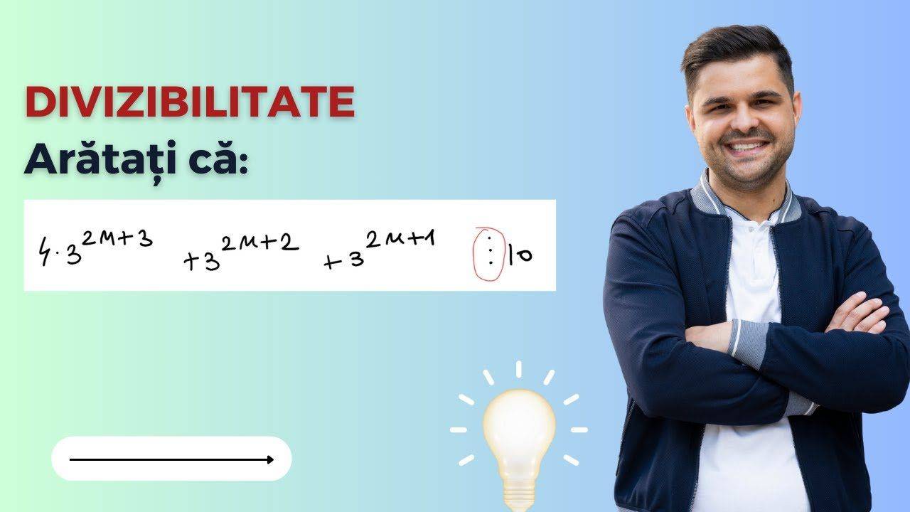 Exercițiu rezolvat - Divizibilitate, clasa a VI-a