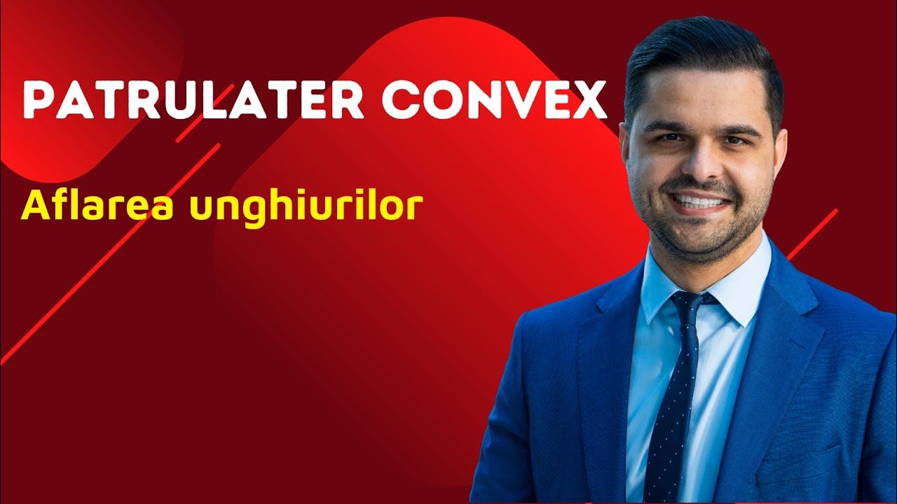 Problemă rezolvată - Patrulaterul convex, clasa a VII-a, Evaluarea Națională