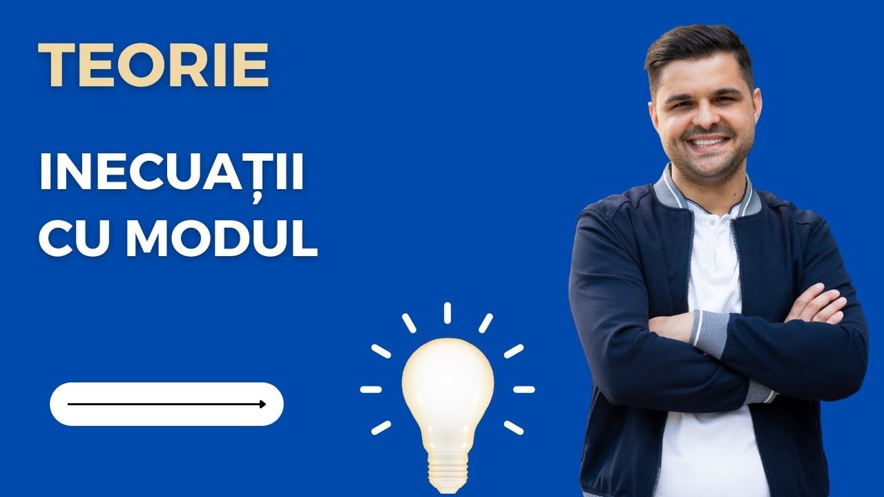 Inecuții cu modul. Cum se rezolvă inecuațiile cu modul?