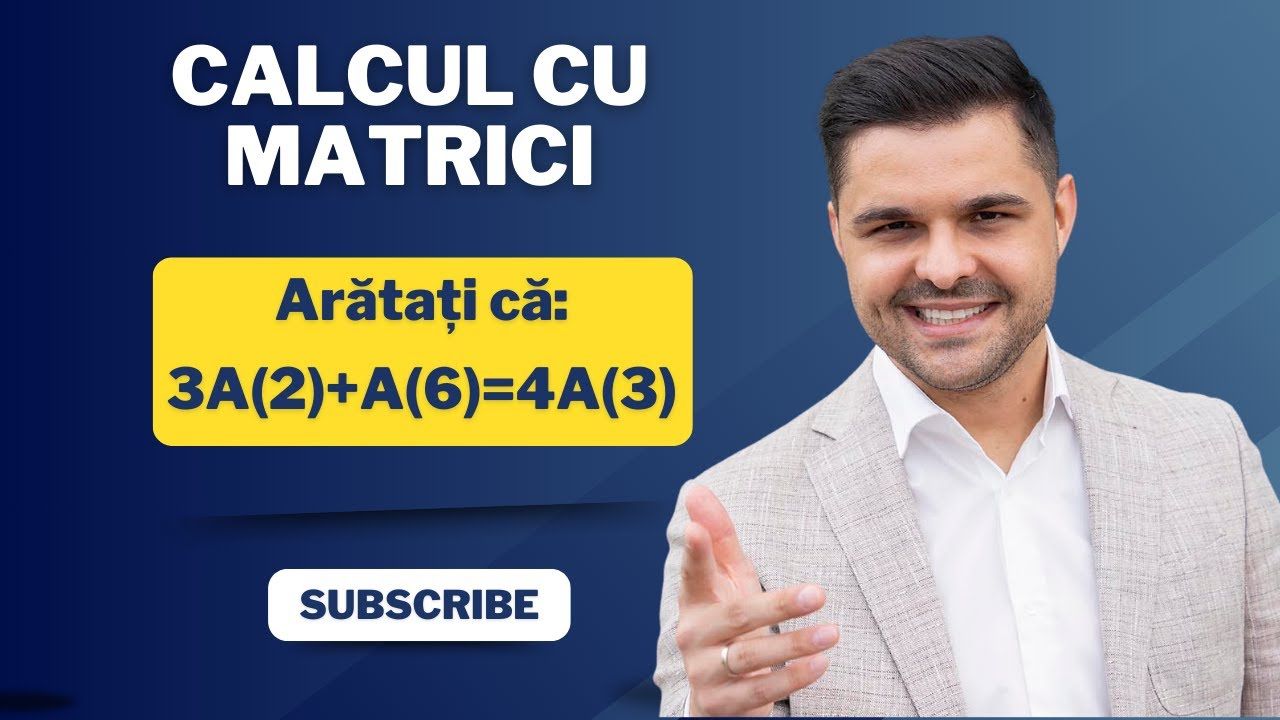 Exercițiu rezolvat - Matrici, clasa a XI-a, Bacalaureat