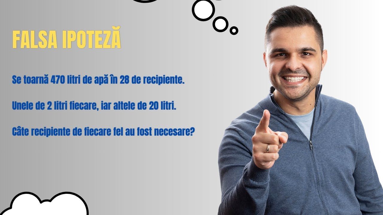 Falsa ipoteză, problemă rezolvată, clasa a V-a