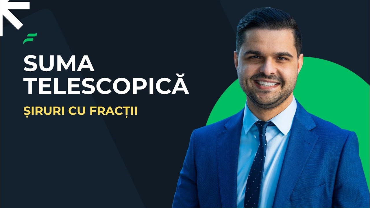Teorie - Suma telescopică, clasa a VI-a, Evaluarea Națională