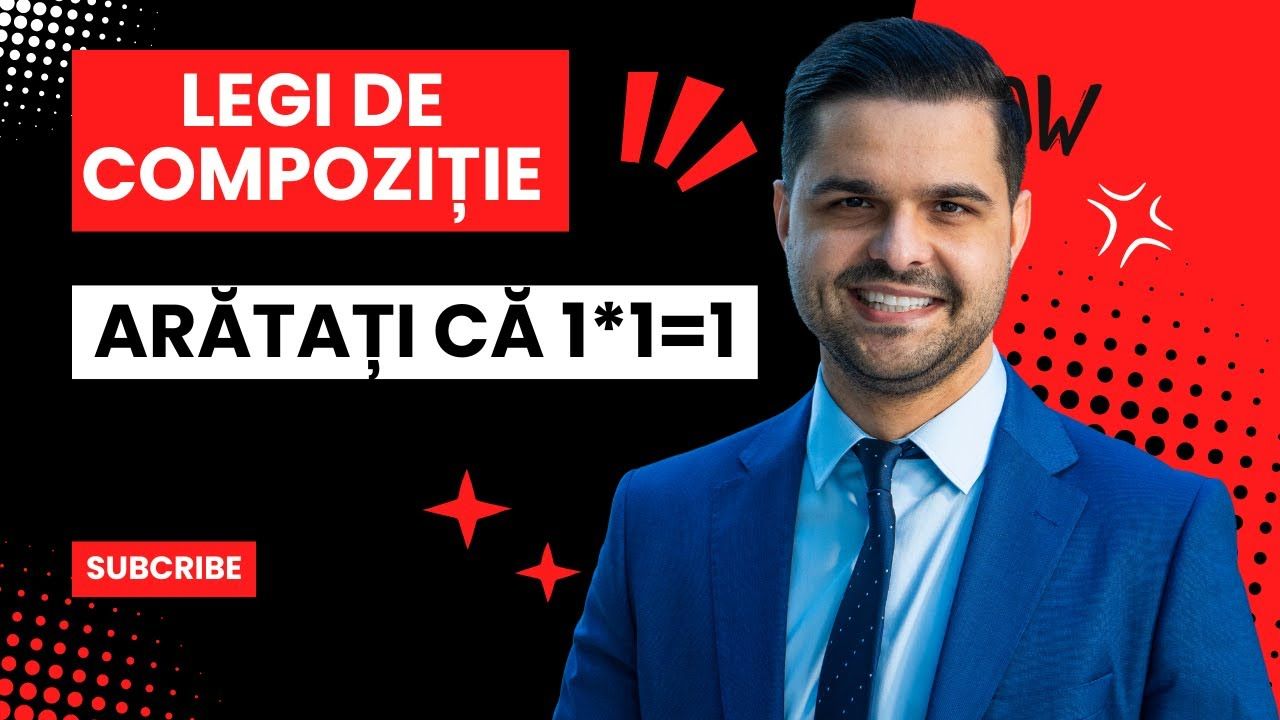 Exercițiu rezolvat - Legi de compoziție, clasa a XII-a, Bacalaureat