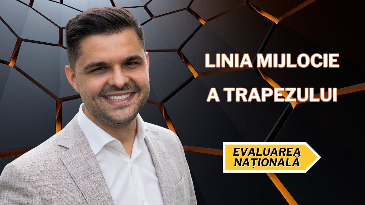 Cum calculăm linia mijlocie a trapezului? Clasa a VII-a