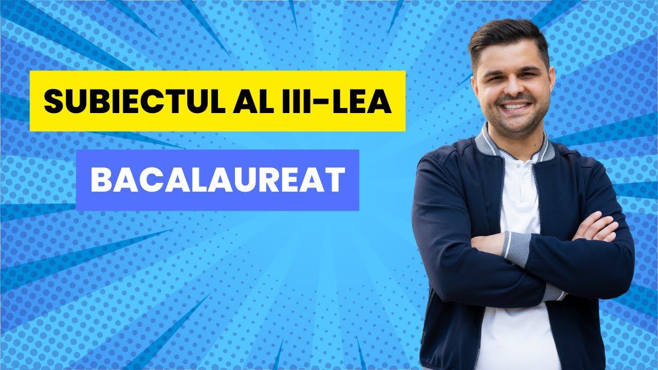 Subiectul al III-lea, Bacalaureat 2023, Tehnologic, Matematică