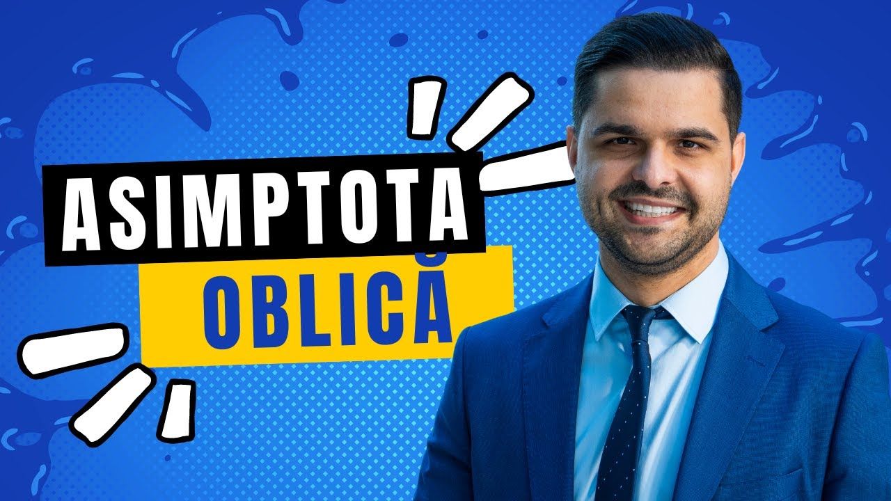 Exercițiu rezolvat - Asimptota oblică, clasa a XI-a, Bacalaureat