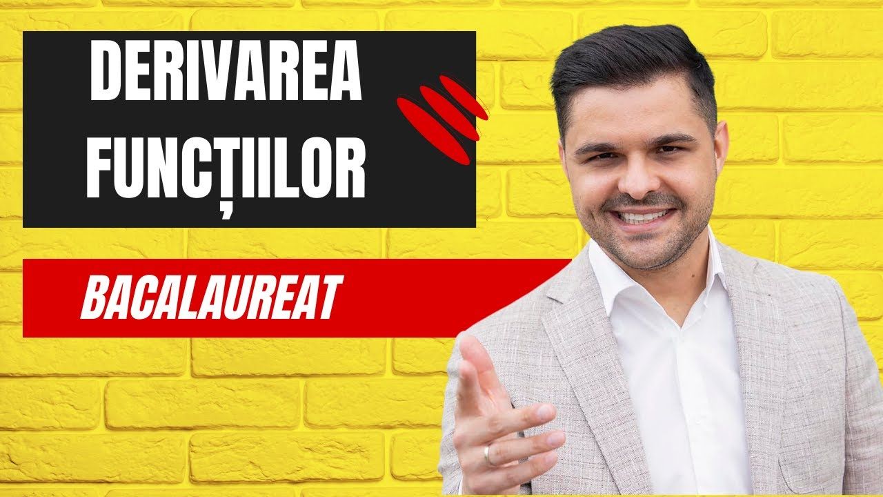 Exercițiu rezolvat - Derivarea funcțiilor, clasa a XI-a, Bacalaureat