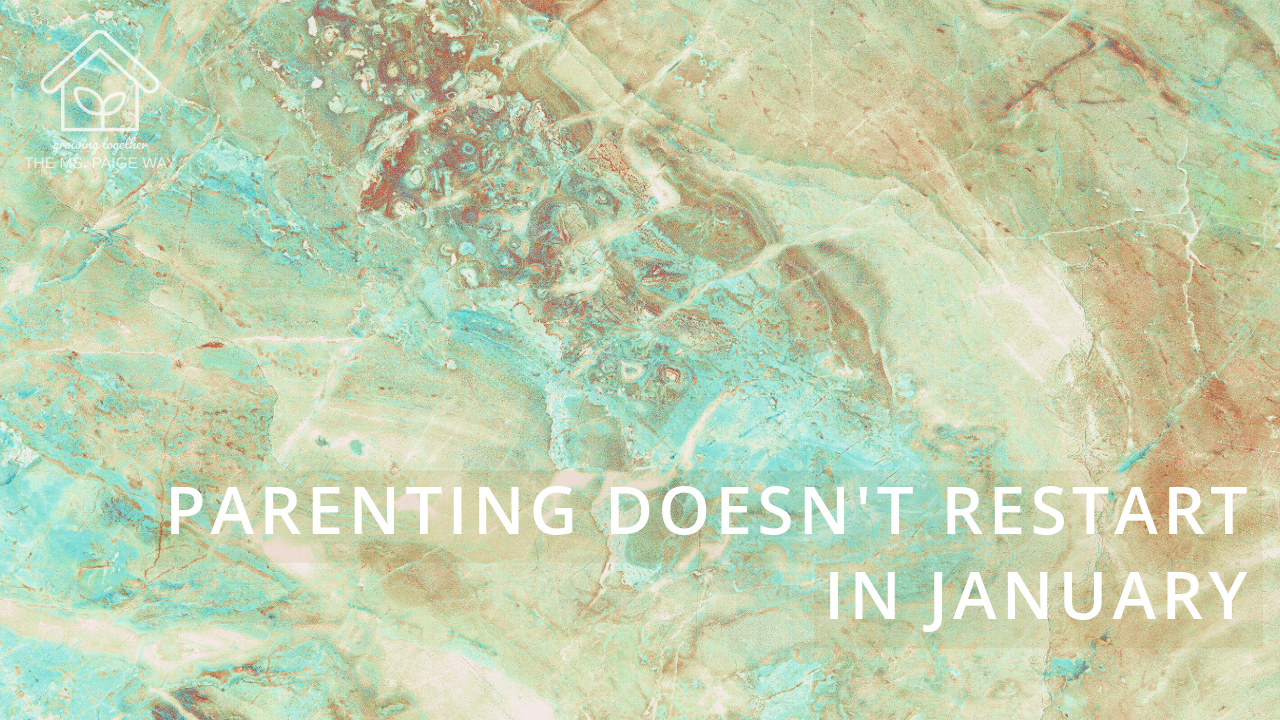 Abstract stone texture in soft teal, beige, and warm brown tones with the text “Parenting Doesn’t Restart in January” overlaid.