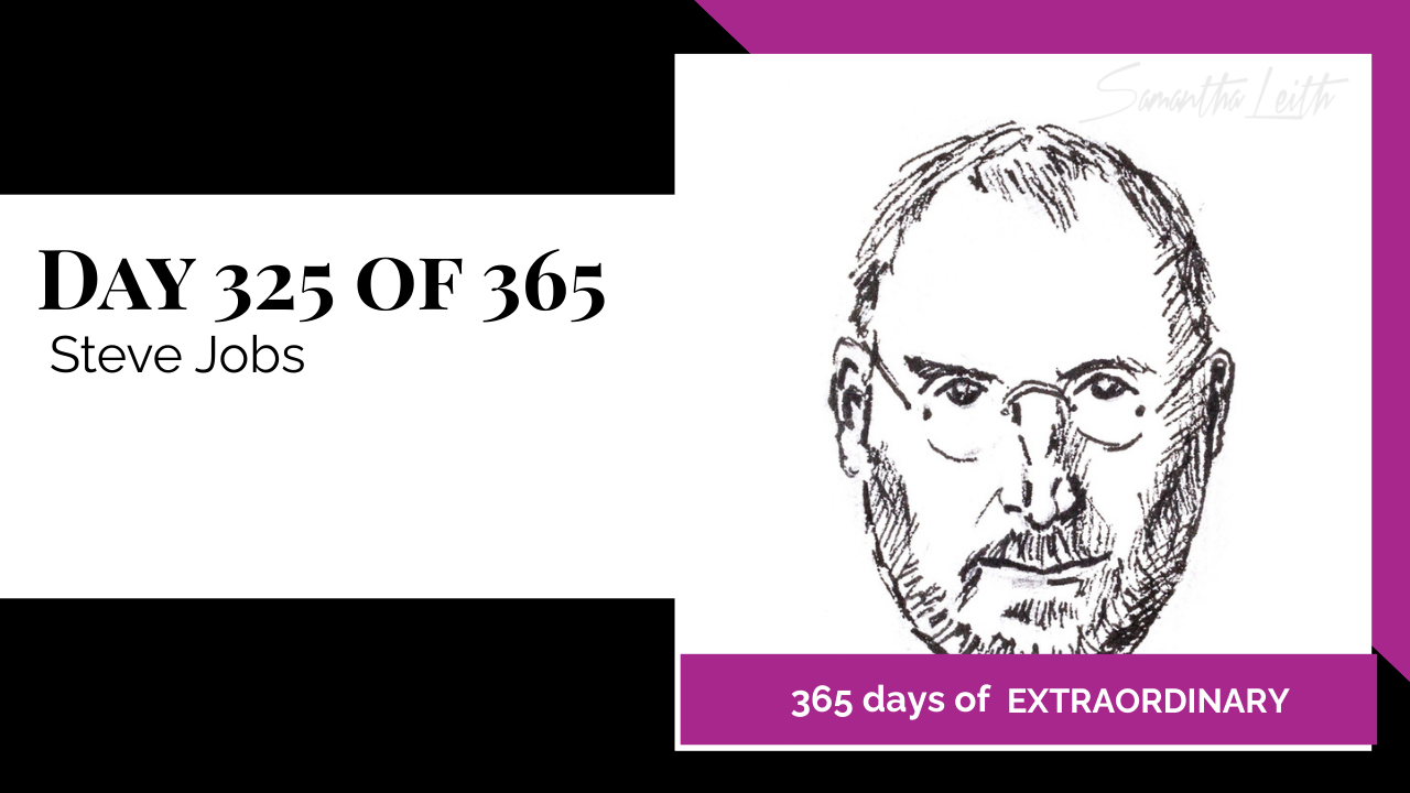 Day 325: Samantha Leith 365 Days of Extraordinary, Day 325: Steve Jobs. A black-and-white ink sketch portrait of Steve Jobs.