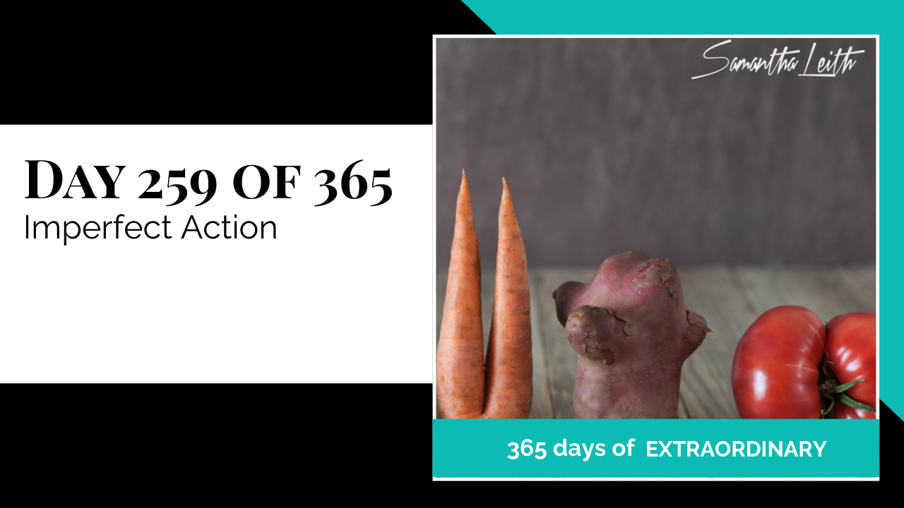 "Day 259 of 365: Imperfect Action thumbnail for Samantha Leith's '365 Days of Extraordinary' series. Image of oddly shaped, 'ugly' produce (carrots, beet, tomatoes) on a table."