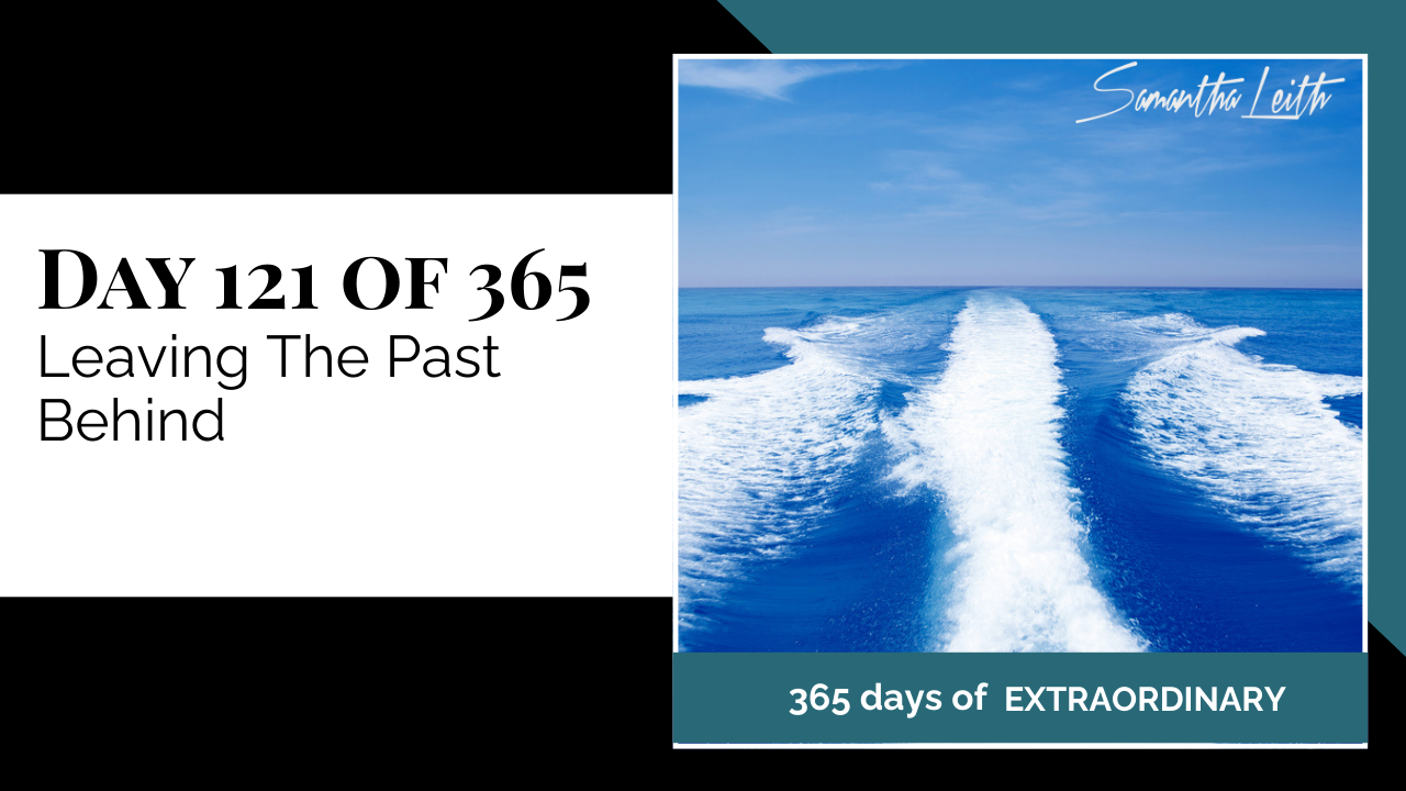 Blog image for Day 121 of Sam Leith's '365 Days of Extraordinary' series, showing a top-down view of a boat's wake in the bright blue ocean, symbolizing moving forward and leaving the past behind.