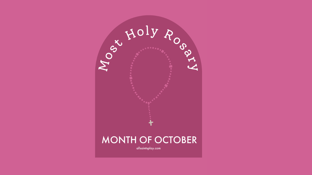 October Feast Days (Most Holy Rosary, St. Thérèse of Lisieux, St. Francis of Assisi + More)