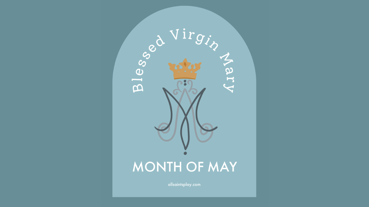 May Feast Days (Sts. James the Lesser and Philip the Apostle, Our Lady of Fatima, St. Isidore the Farmer, + MORE!)