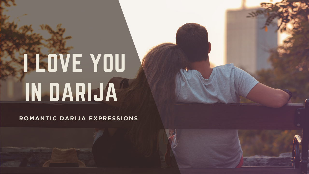 Couple learning to say I love you in Moroccan Arabic