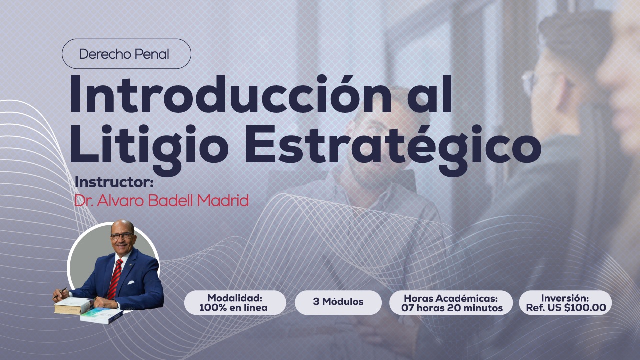 Domina el Juicio Oral con el Curso de Técnicas de Litigio Venezolano
