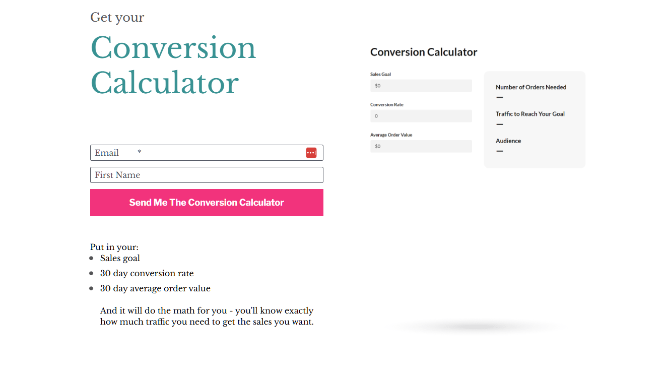 Conversion calculator signup form showing fields for email, first name, sales goal, conversion rate, and average order value to calculate traffic and orders needed.