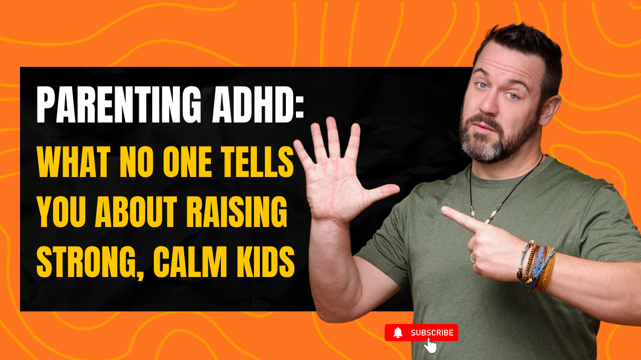 parenting ADHD tips for raising calm strong children emotional regulation