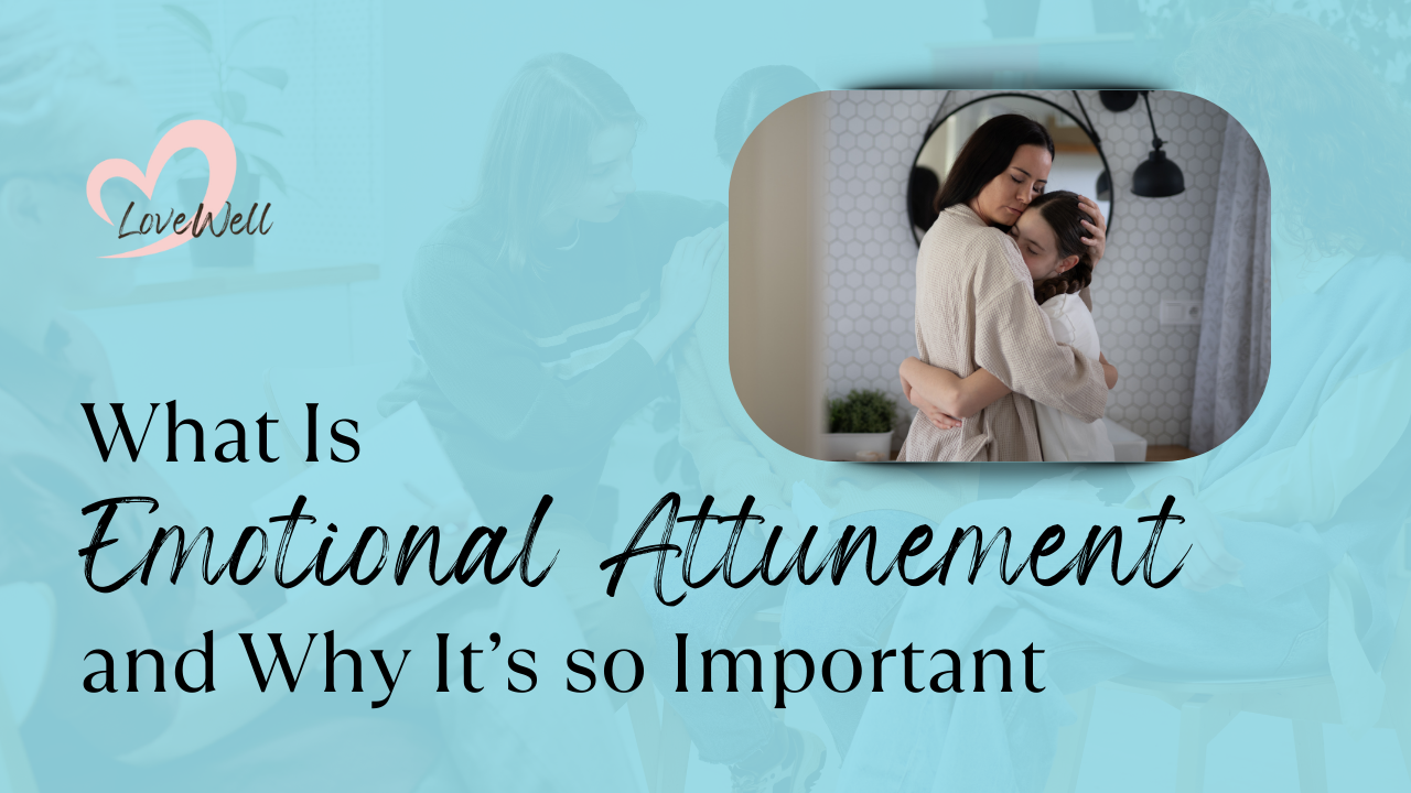 Emotional Attunement
