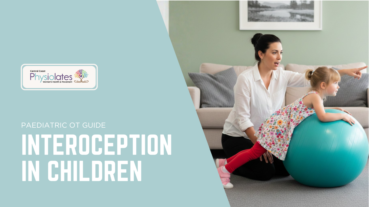 Interoception in Children: How Paediatric Occupational Therapy Supports Internal Awareness