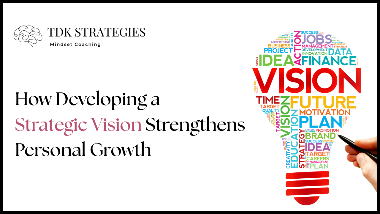 Strategic Vision