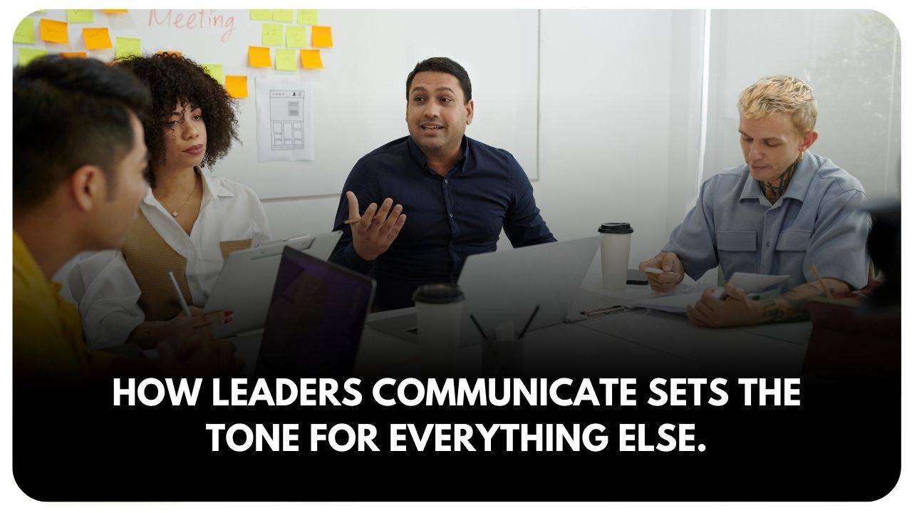 how leaders communicate