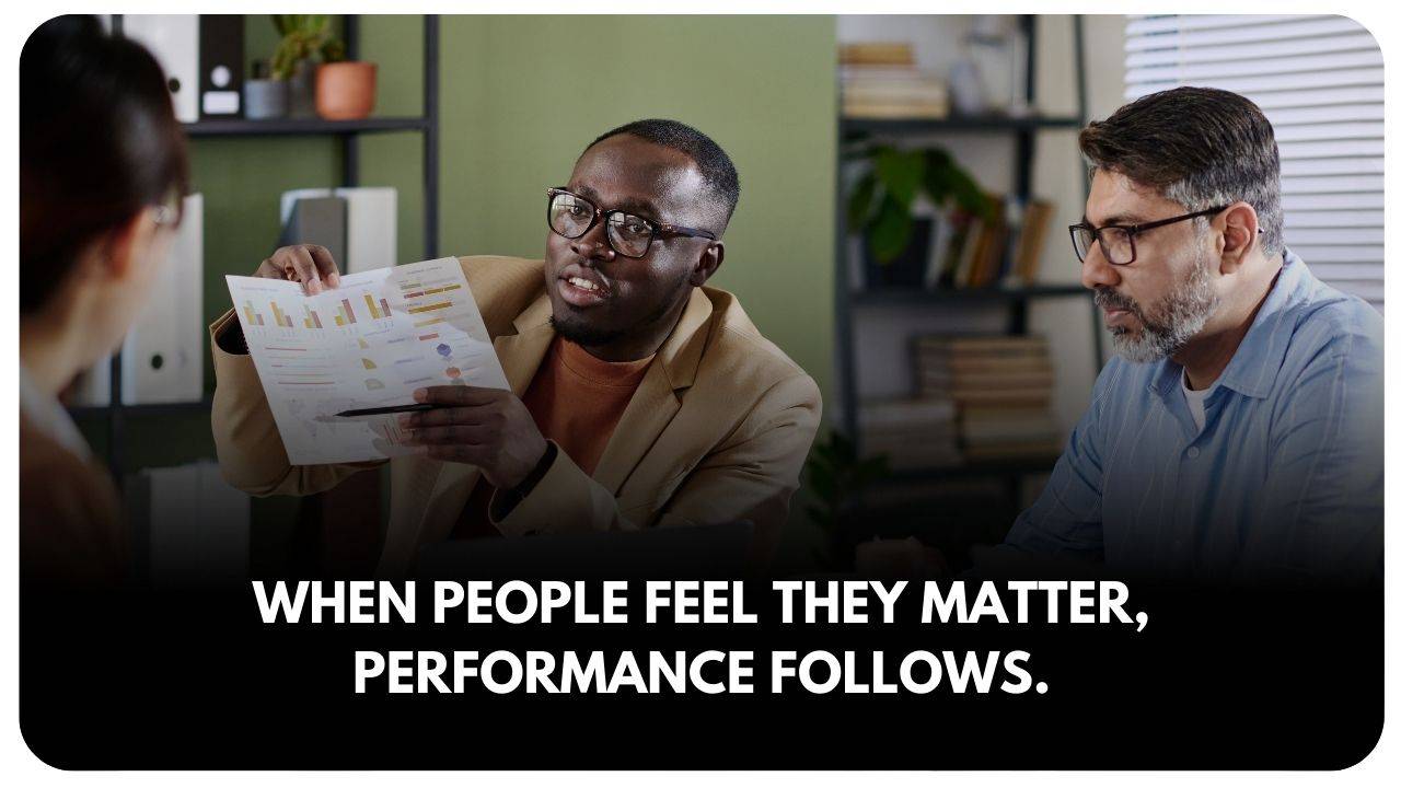 when people feel valued they perform