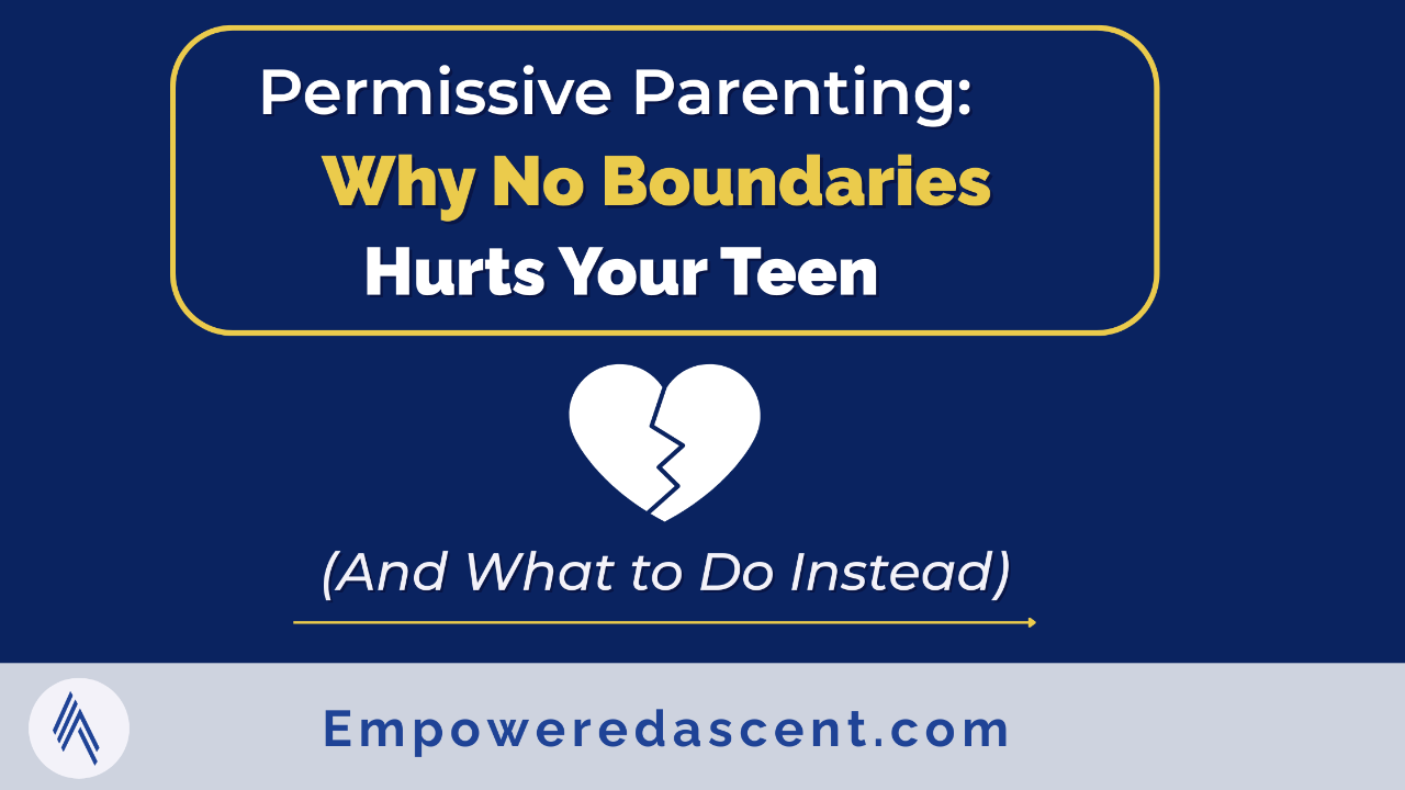 Permissive parenting blog header showing contrast between lack of boundaries and collaborative boundary-setting with teenagers