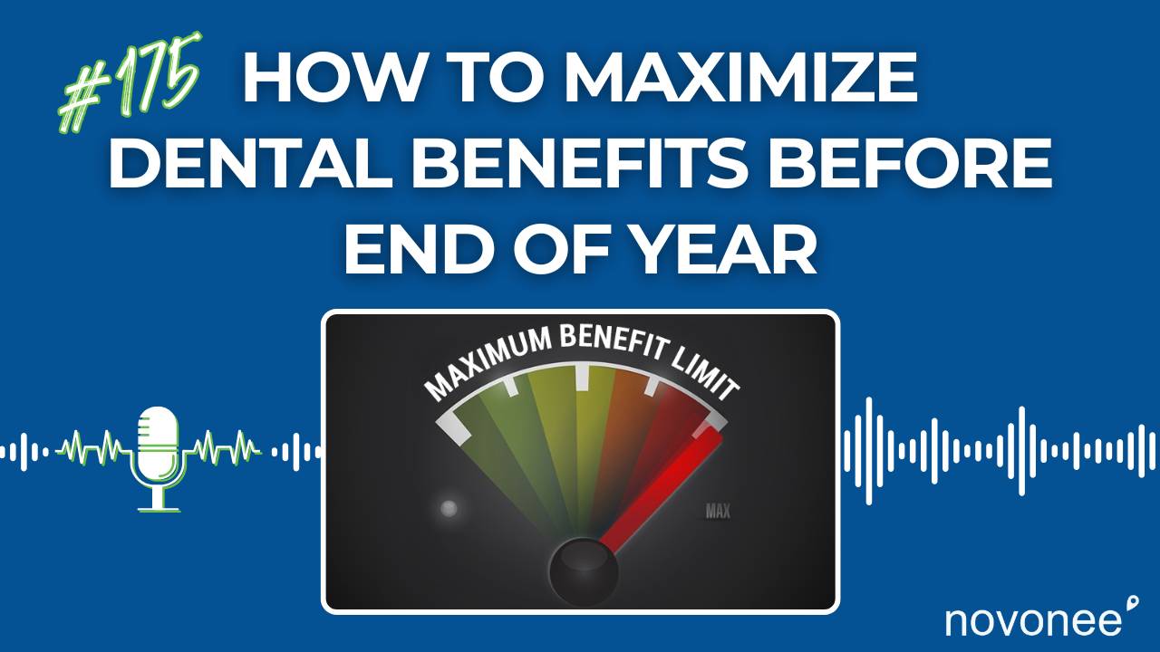 How to Maximize Unused Dental Benefits with Dentrix Treatment Manager