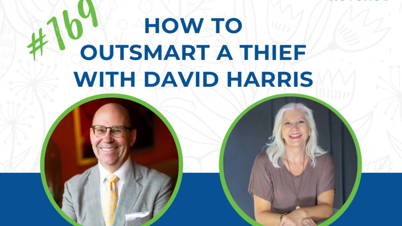 How to Outsmart a Thief with David Harris