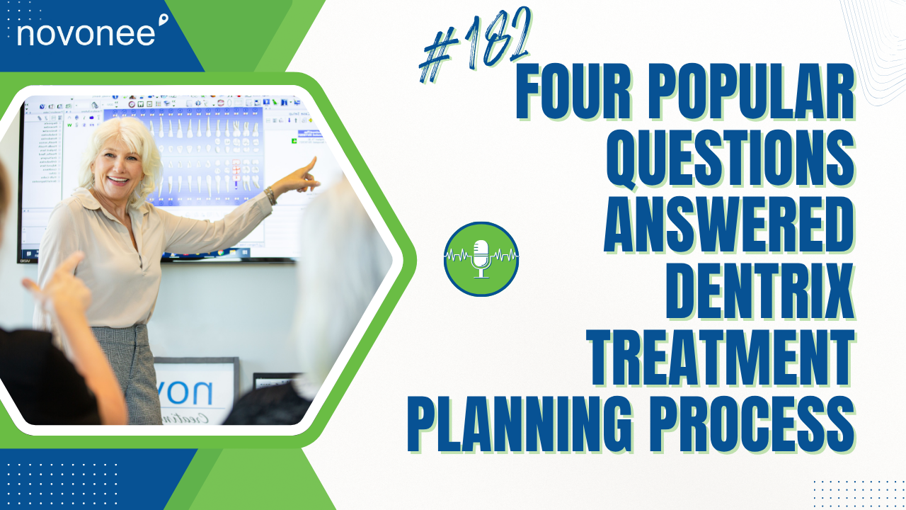 From Chart to Chair: How to Master Treatment Planning in Dentrix for Better Case Acceptance