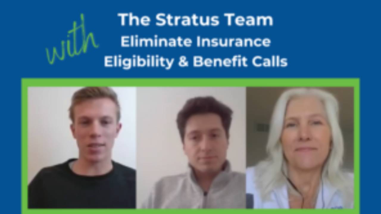 Eliminate Dental Insurance Eligibility & Benefit Calls