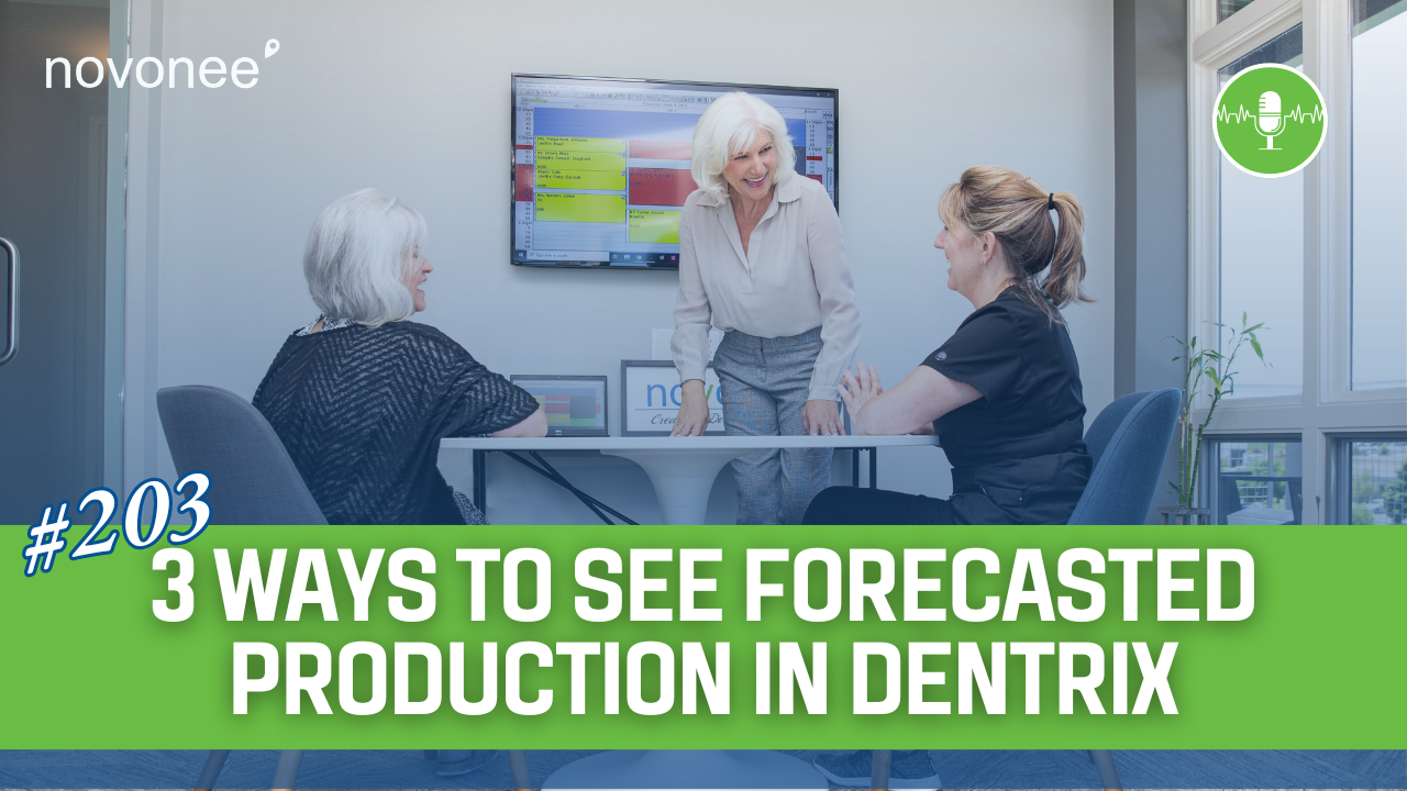 Dentrix Production Forecasting: 3 Simple Ways to Track Your Monthly Goals