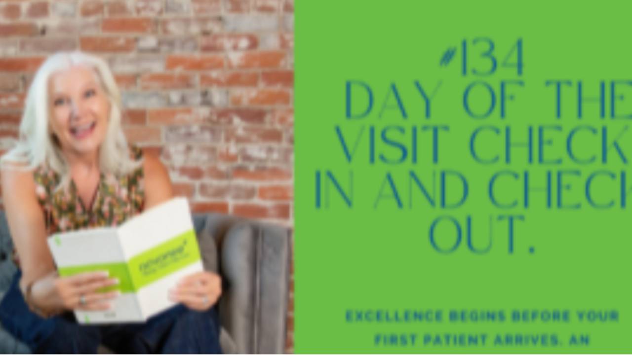 Day of the Visit Check in and Check Out