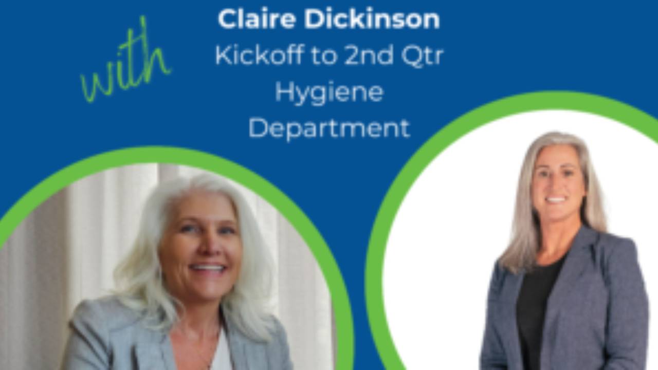 Creating Productive Dental Hygiene with Claire Dickinson