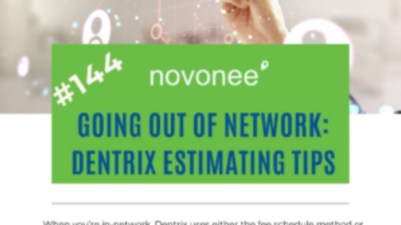 Going Out of Network – Dentrix Estimating Tips