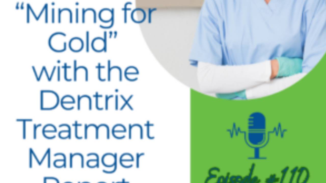 Fill Your Doctors Schedule with the Dentrix Treatment Manager