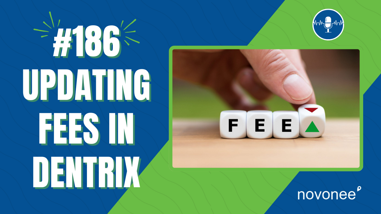 How to Update Your Dentrix Fee Schedules Without Breaking Your Workflow