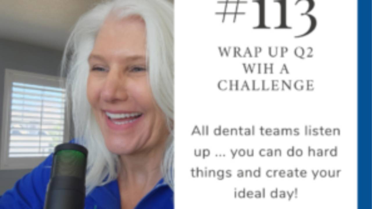 Wrap up Q2 with a challenge for dental teams