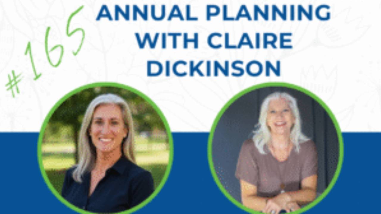 Annual Planning with Claire Dickinson
