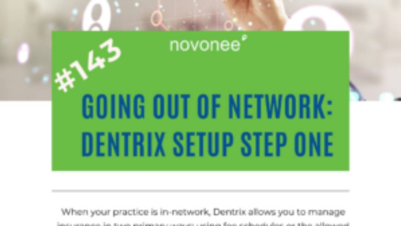 Going Out of Network Dentrix Setup Step One